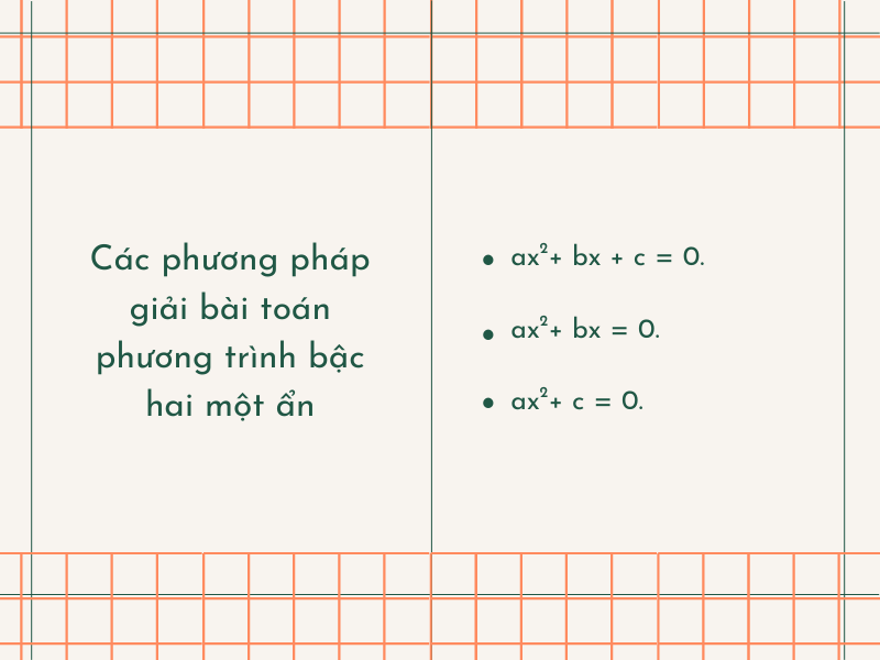 Các phương pháp giải phương trình bậc 2 một ẩn