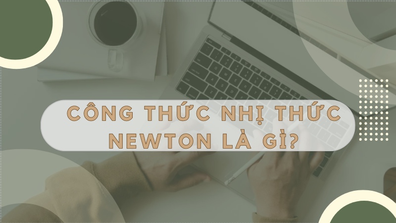 công thức nhị thức newton 